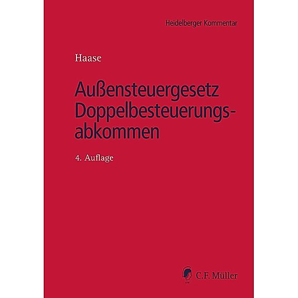 Aussensteuergesetz Doppelbesteuerungsabkommen, Gerrit Bartsch, Isabel Bauernschmitt, Katharina Becker, Jochen Ettinger, Fabian G. Gaffron, Ronald Gebhardt