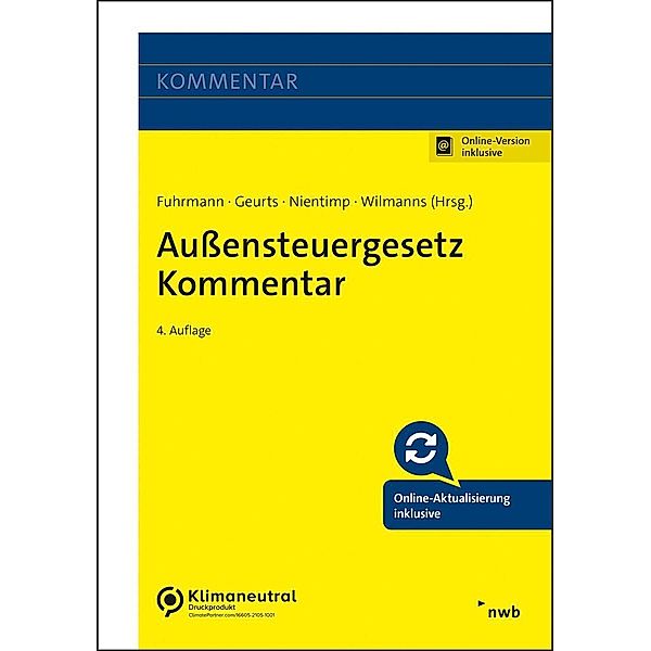 Außensteuergesetz Kommentar, Sven Fuhrmann, Matthias Geurts, Jan Haselmann, Axel Nientimp, Jobst Wilmanns
