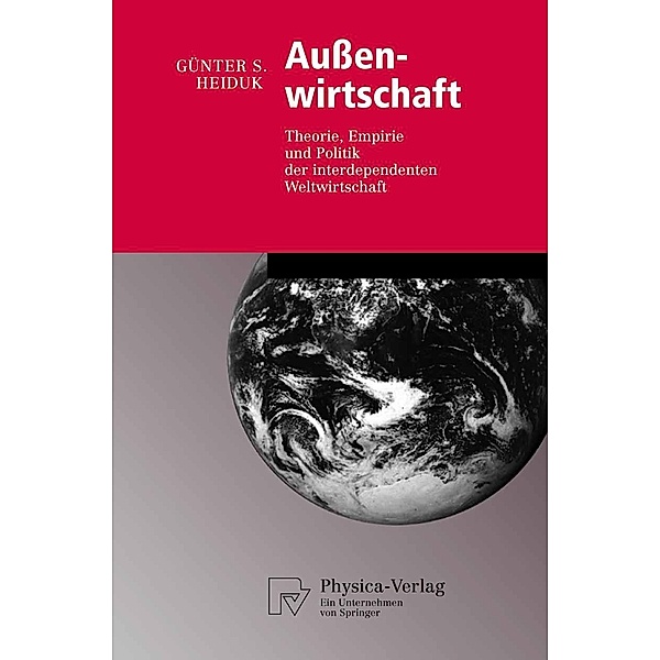 Außenwirtschaft / Physica-Lehrbuch, Günter S. Heiduk
