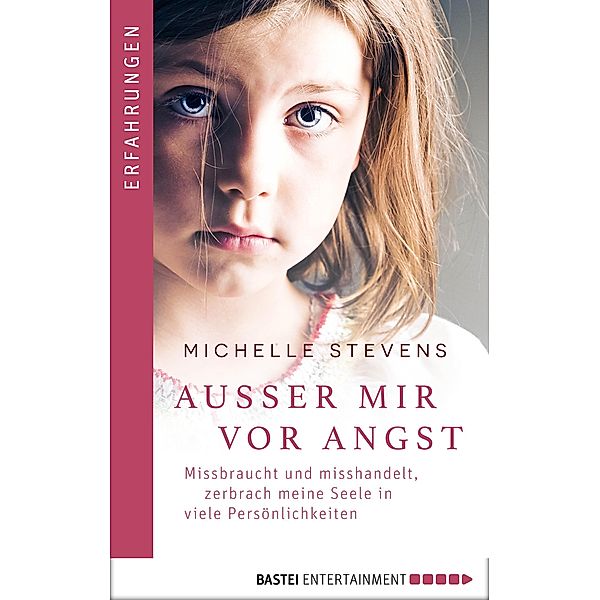 Ausser mir vor Angst, Michelle Stevens