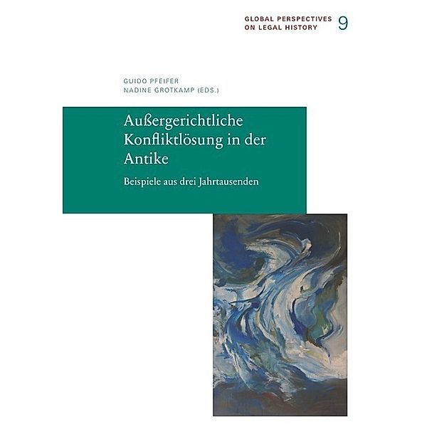 Außergerichtliche Kon iktlösung in der Antike, Außergerichtliche Kon iktlösung in der Antike