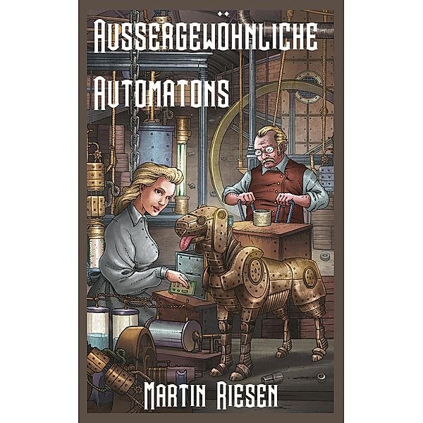 Aussergewöhnliche Automatons, Martin Riesen