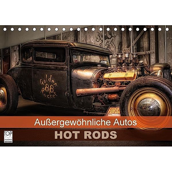 Außergewöhnliche Autos - Hot Rods (Tischkalender 2017 DIN A5 quer), Eleonore Swierczyna