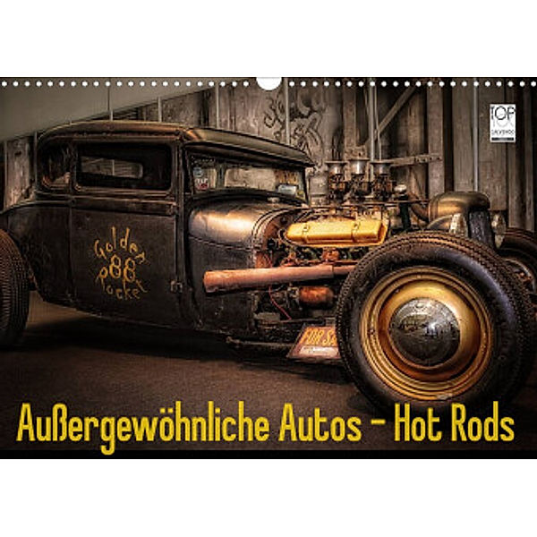 Außergewöhnliche Autos - Hot Rods (Wandkalender 2022 DIN A3 quer), Eleonore Swierczyna