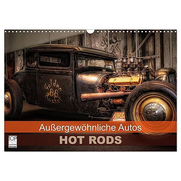 Außergewöhnliche Autos - Hot Rods (Wandkalender 2024 DIN A3 quer), CALVENDO Monatskalender, Eleonore Swierczyna