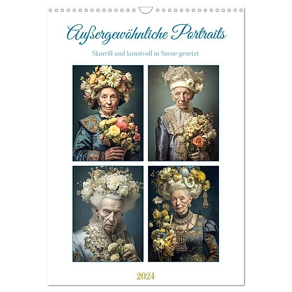 Aussergewöhnliche Portraits (Wandkalender 2024 DIN A3 hoch), CALVENDO Monatskalender, Steffen Gierok-Latniak
