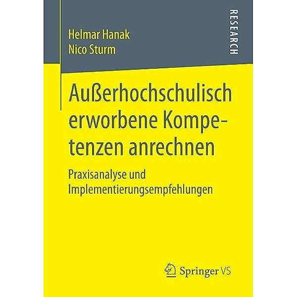 Außerhochschulisch erworbene Kompetenzen anrechnen, Helmar Hanak, Nico Sturm