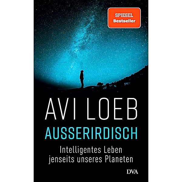 Außerirdisch, Avi Loeb