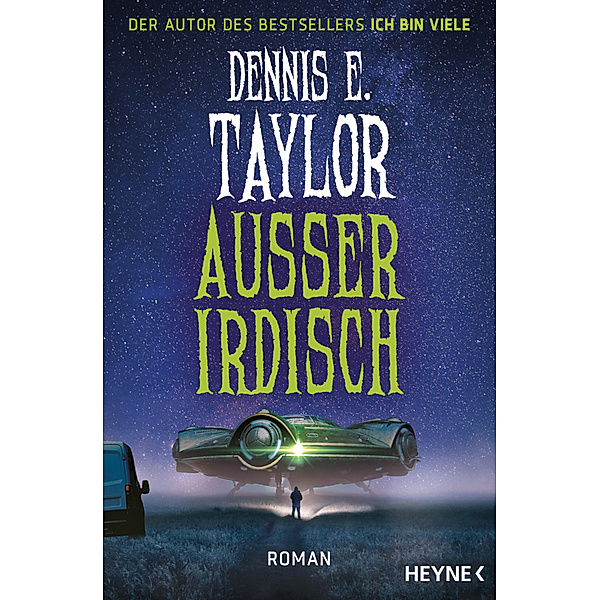 Außerirdisch, Dennis E. Taylor