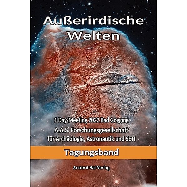 Ausserirdische Welten, Peter Fiebag, Werner Betz, Ramon Zürcher, Luc Bürgin, Désirée Neff, Bernd Grathwohl