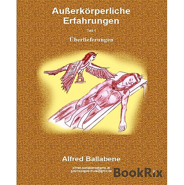 Ausserkörperliche Erfahrungen, Alfred Ballabene