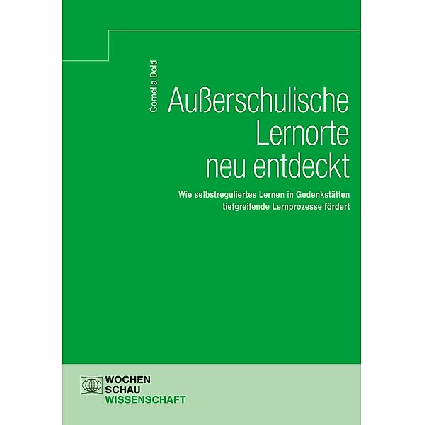 Ausserschulische Lernorte neu entdeckt, Cornelia Dold