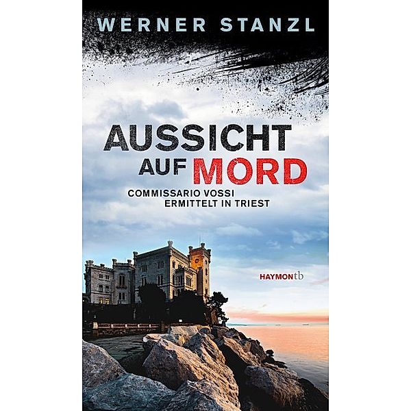 Aussicht auf Mord, Werner Stanzl