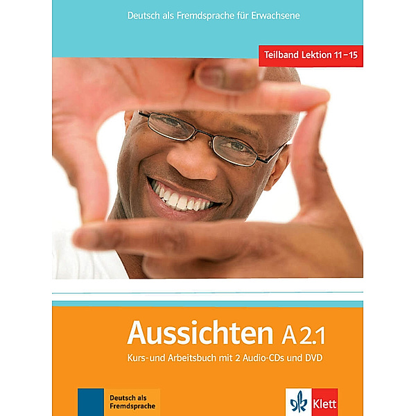 Aussichten / A2.1 / Kurs- und Arbeitsbuch, m. 2 Audio-CDs u. 1 DVD