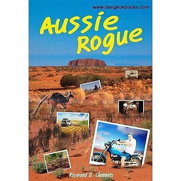 Aussie Rogue / booksmango, Raymond D. Clements