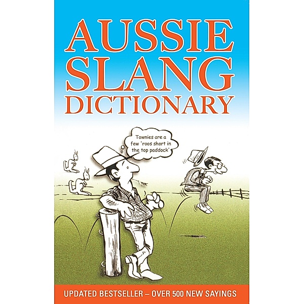 Aussie Slang Dictionary / Brolga Publishing, Lolla Stewart