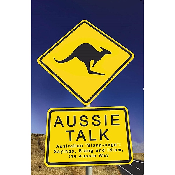 Aussie Talk / Brolga Publishing, Paul Bugeja