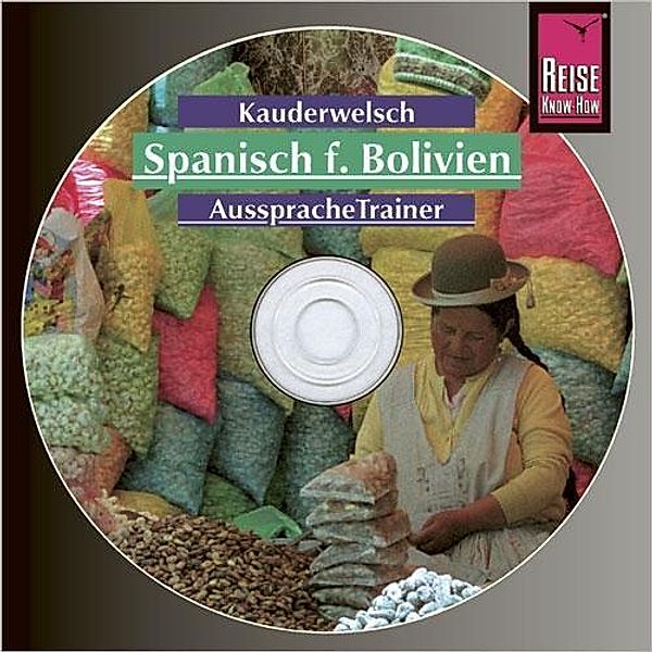 AusspracheTrainer Spanisch für Bolivien, 1 Audio-CD, Britta Horstmann, García Zacarias