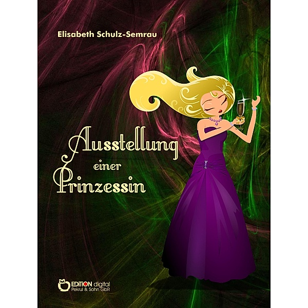 Ausstellung einer Prinzessin, Elisabeth Schulz-Semrau