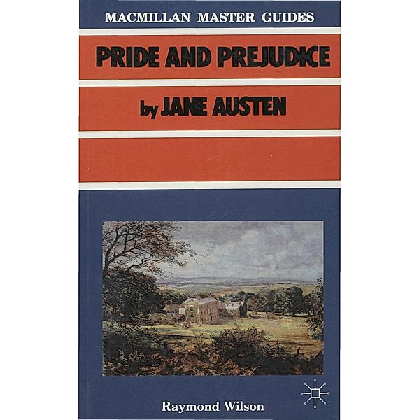 Austen: Pride and Prejudice, Raymond Wilson