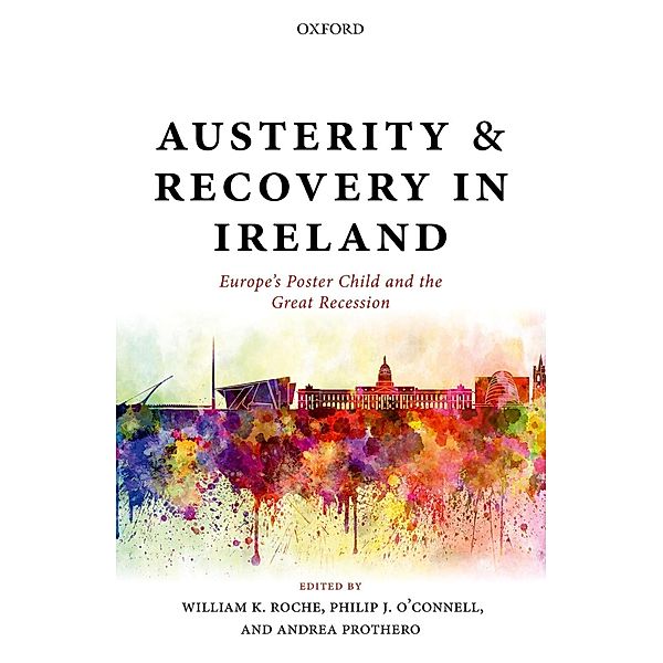 Austerity and Recovery in Ireland