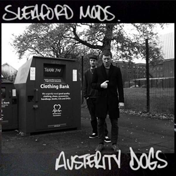 Austerity Dogs, Sleaford Mods