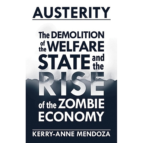 Austerity / New Internationalist, Kerry-Anne Mendoza