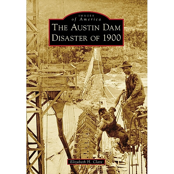Austin Dam Disaster of 1900, Elizabeth H. Clare