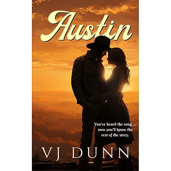 Austin (Story in a Song, #3) / Story in a Song, Vj Dunn