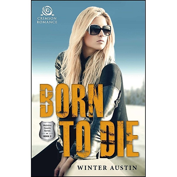 Austin, W: Born to Die, Winter Austin