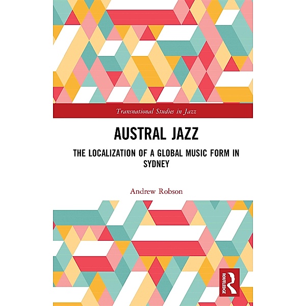 Austral Jazz, Andrew Robson