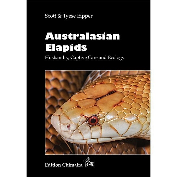 Australasian Elapids, Scott Eipper, Tyesse Eipper