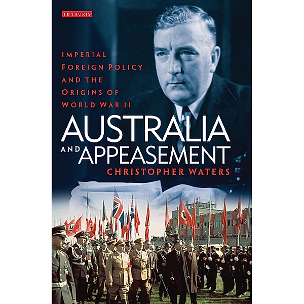 Australia and Appeasement, Christopher Waters