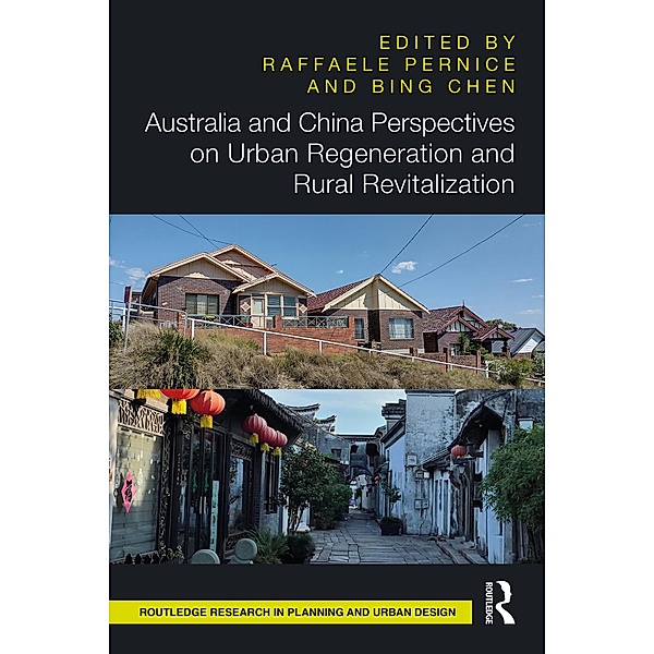 Australia and China Perspectives on Urban Regeneration and Rural Revitalization