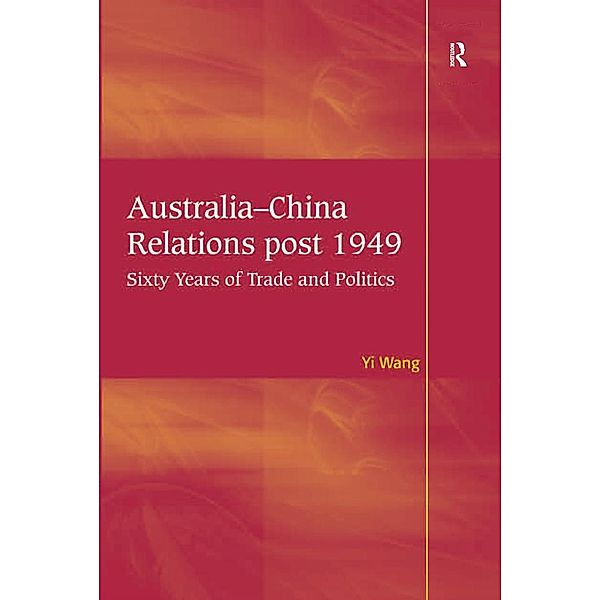 Australia-China Relations post 1949, Yi Wang