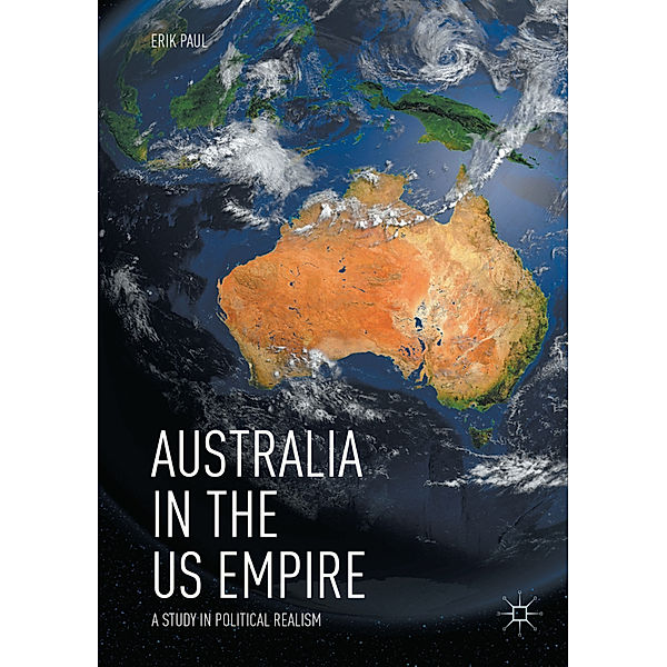 Australia in the US Empire, Erik Paul