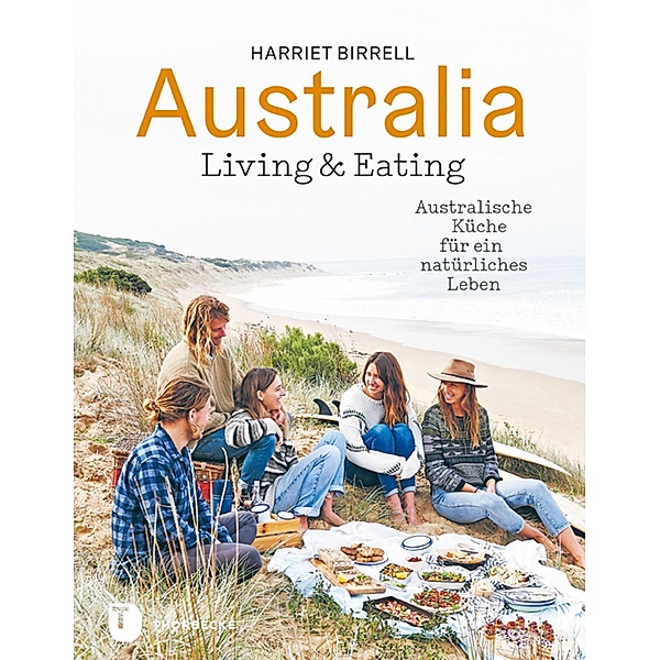 Australia  - Living and Eating, Harriet Birrell