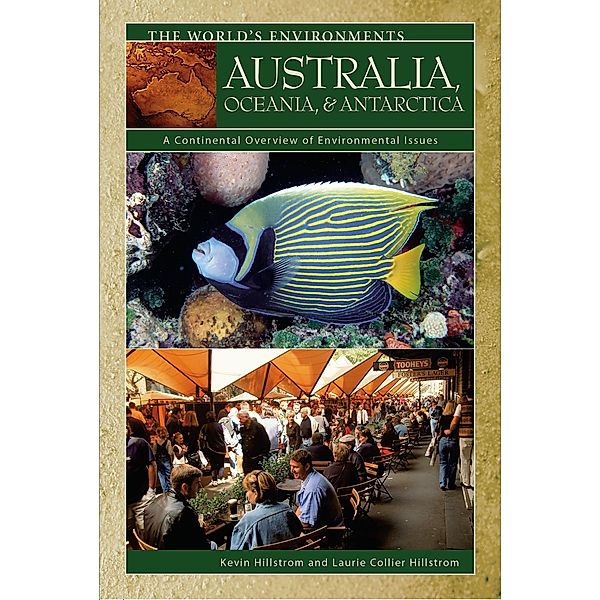 Australia, Oceania, & Antarctica, Kevin Hillstrom, Laurie Collier Hillstrom
