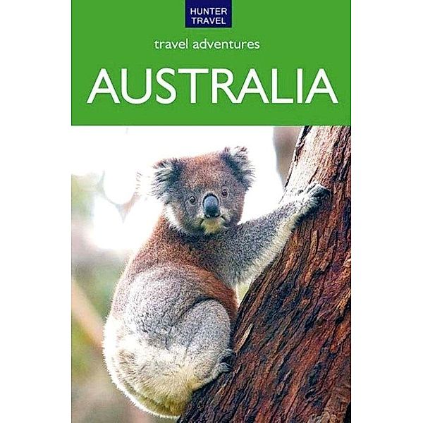 Australia Travel Adventures, Holly Smith Smith