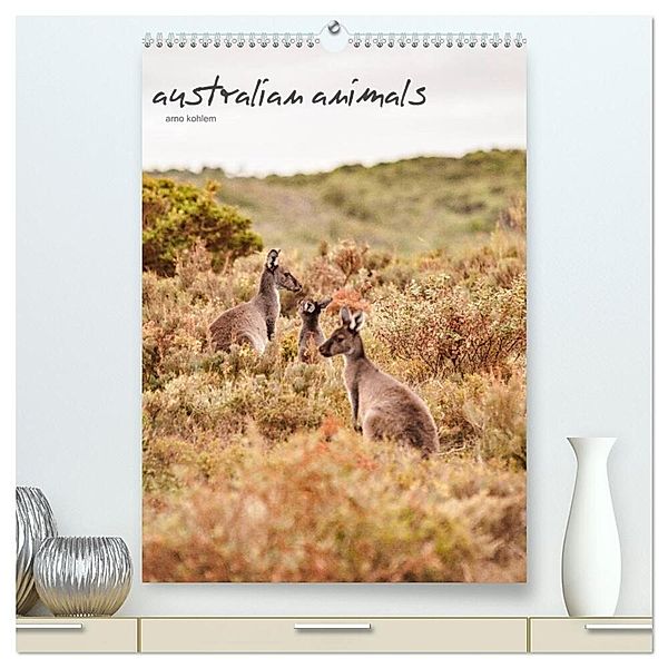 australian animals (hochwertiger Premium Wandkalender 2024 DIN A2 hoch), Kunstdruck in Hochglanz, Arno Kohlem