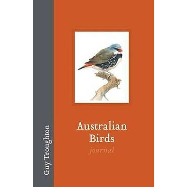 Australian Birds Journal, Guy Troughton