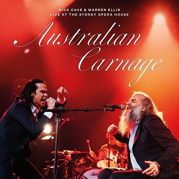 Australian Carnage - Live At The Sydney Opera Hous (Vinyl), Nick Cave & Ellis Warren