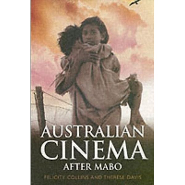 Australian Cinema After Mabo, Felicity Collins