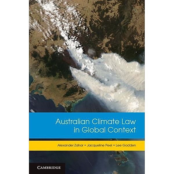 Australian Climate Law in Global Context / Cambridge University Press, Alexander Zahar