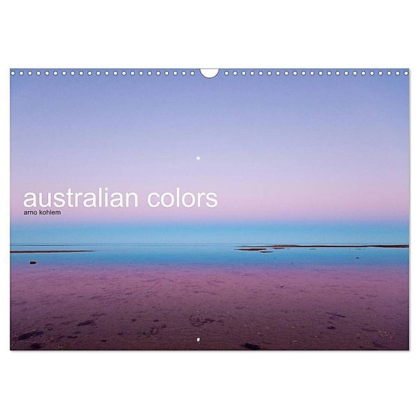 australian colors (Wandkalender 2024 DIN A3 quer), CALVENDO Monatskalender, Arno Kohlem