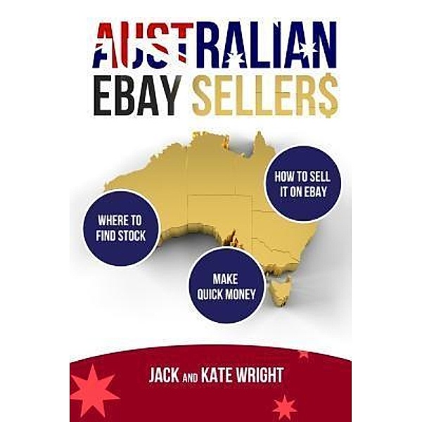 Australian eBay Sellers / Australian eBay Sellers, Jack Wright, Kate Wright