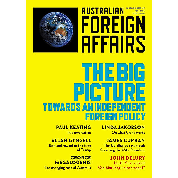 Australian Foreign Affairs: AFA1 The Big Picture