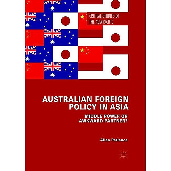 Australian Foreign Policy in Asia, Allan Patience