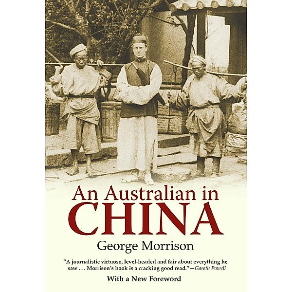 Australian in China / Earnshaw Books, George Morrison