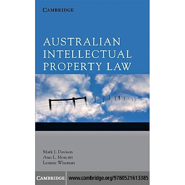 Australian Intellectual Property Law, Mark J. Davison
